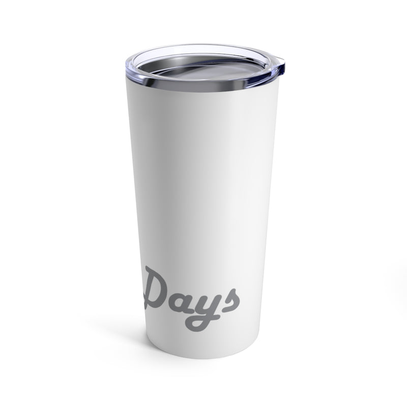 Lake Days Tumbler