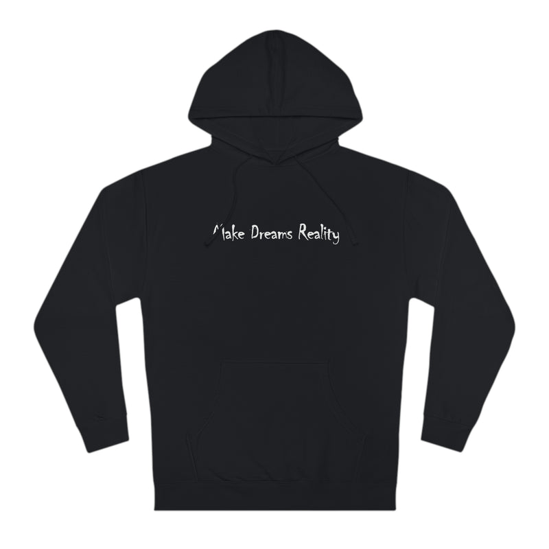 Make Dreams Reality Hoodie 1