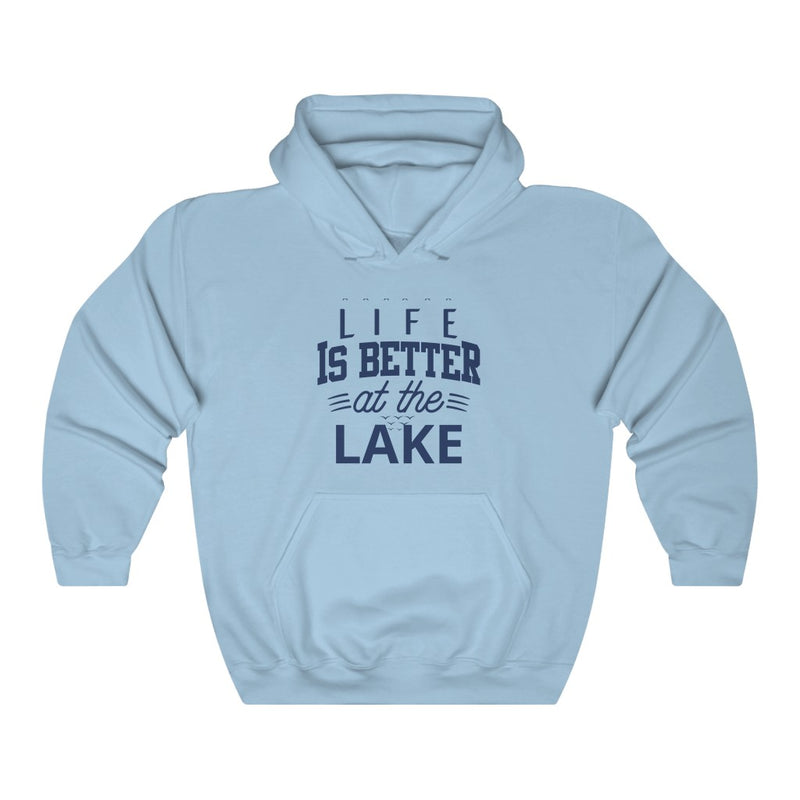 Life is better at the Lake Hoodie