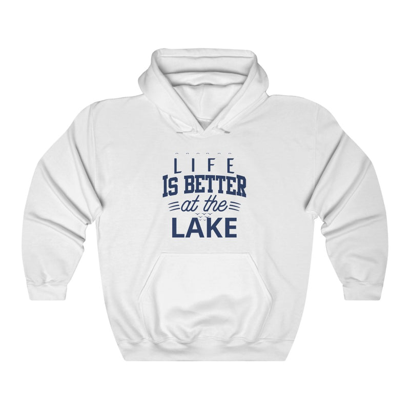 Life is better at the Lake Hoodie