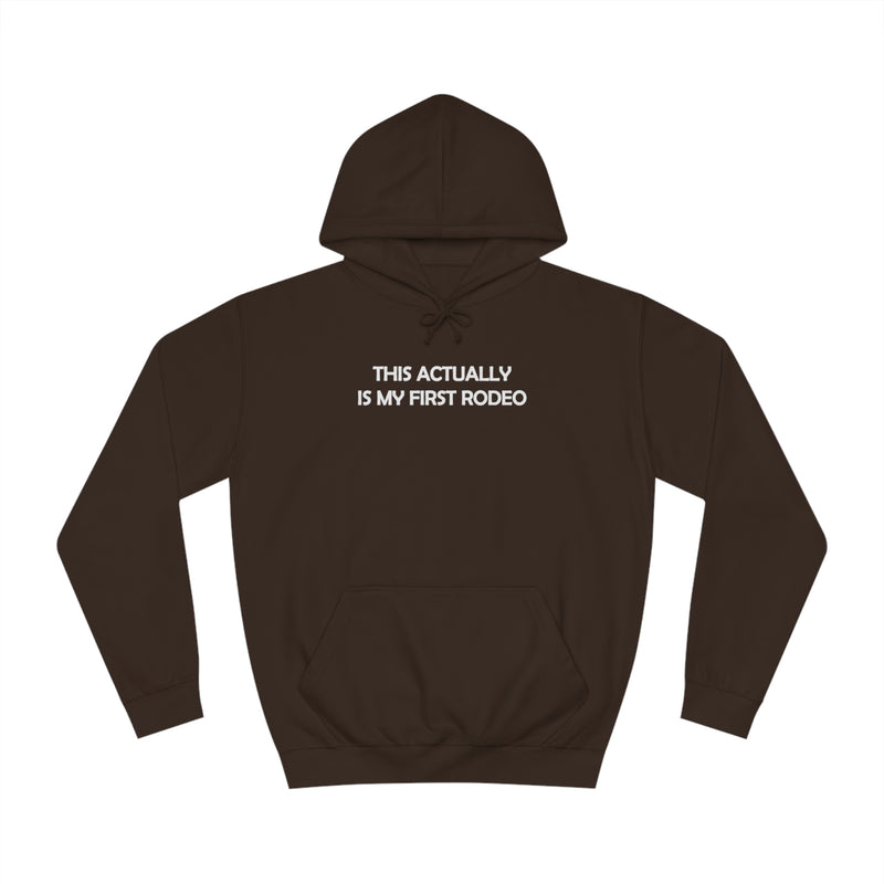 First Rodeo Hoodie