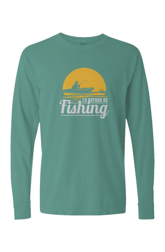 I'd Rather Be Fishing Long Sleeve