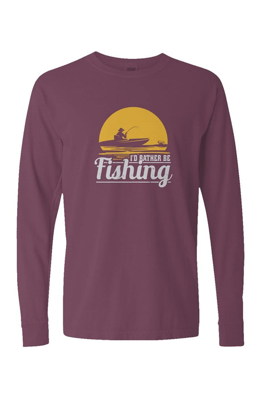 I'd Rather Be Fishing Long Sleeve