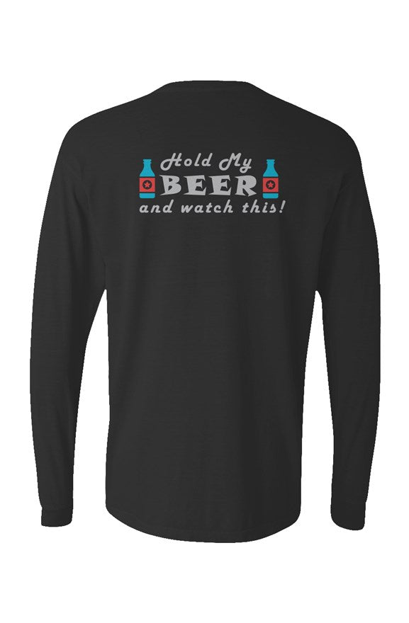 Hold my Beer Long Sleeve