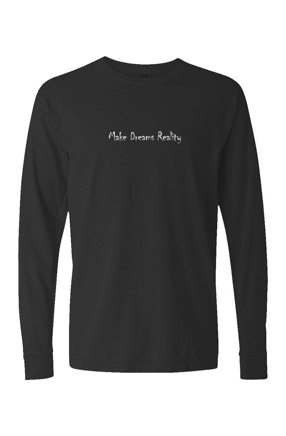 Make Dreams Reality Long Sleeve
